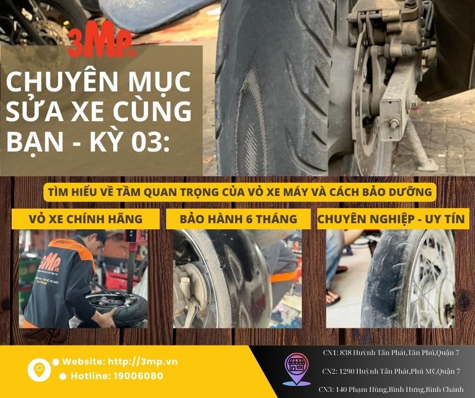 Sửa xe cùng bạn kỳ 03 khi nào cần thay vỏ xe, lốp xe